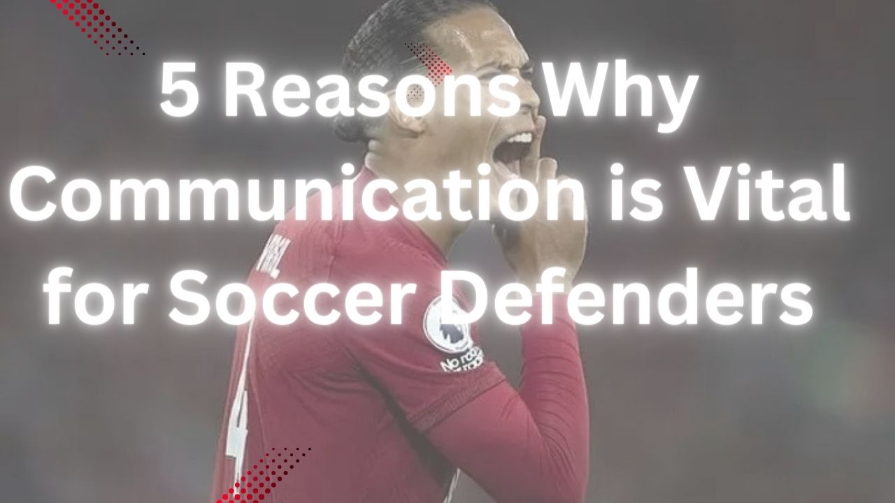 communication in soccer